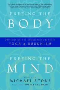 Freeing the Body, Freeing the Mind