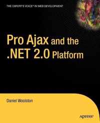 Pro Ajax and the .NET 2.0 Platform