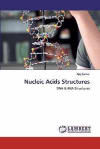 Nucleic Acids Structures