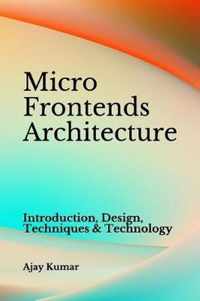 Micro Frontends Architecture