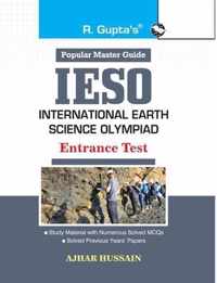 IESO [International Earth Science Olympiad] Entrance Test Guide