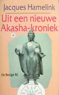 Uit een nieuwe akasha-kroniek