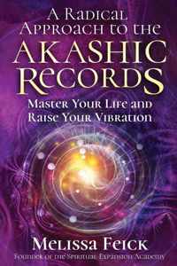 A Radical Approach to the Akashic Records