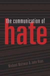 The Communication of Hate