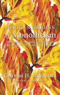 African Origins of Monotheism