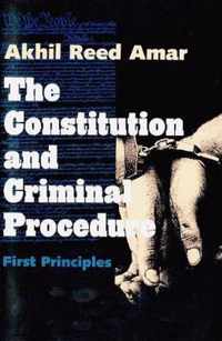 The Constitution and Criminal Procedure