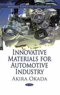 Innovative Materials for Automotive Industry