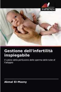 Gestione dell'infertilita inspiegabile