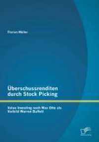 Überschussrenditen durch Stock Picking: Value Investing nach Max Otte als Vorbild Warren Buffett