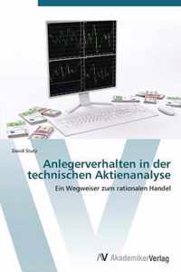 Anlegerverhalten in der technischen Aktienanalyse