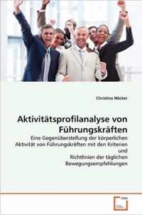 Aktivitatsprofilanalyse von Fuhrungskraften