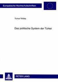 Das politische System der Türkei