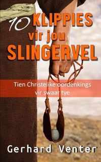 Tien klippies vir jou slingervel