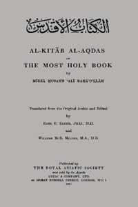 Al-Kitab Al-Aqdas or The Most Holy Book