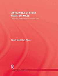 Al-muwatta of Iman Malik Ibn Ana