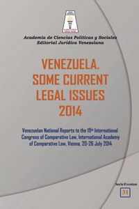 Venezuela. Some Current Legal Issues 2014