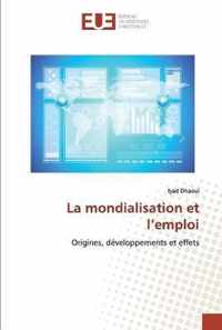 La mondialisation et l'emploi