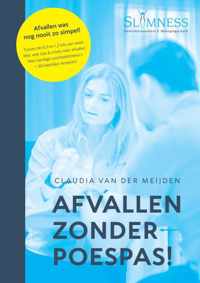 Afvallen zonder Poespas! - Claudia van der Meijden - Paperback (9789464180817)