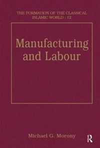 Manufacturing and Labour