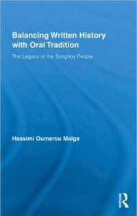 Balancing Written History with Oral Tradition