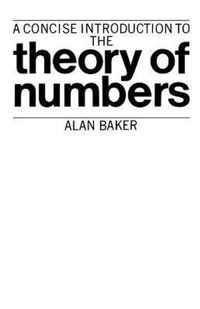 A Concise Introduction to the Theory of Numbers