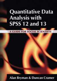 Quantitative Data Analysis with SPSS 12 and 13