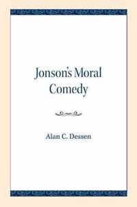 Jonson's Moral Comedy