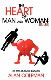 The Heart of Man and Woman: Rules