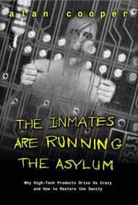 The Inmates Are Running the Asylum