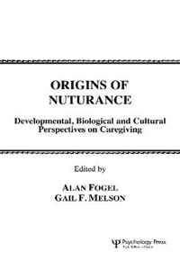 Origins of Nurturance