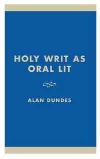 Holy Writ as Oral Lit