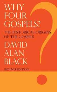 Why Four Gospels?