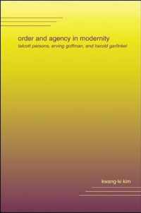 Order and Agency in Modernity