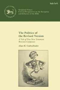 The Politics of the Revised Version