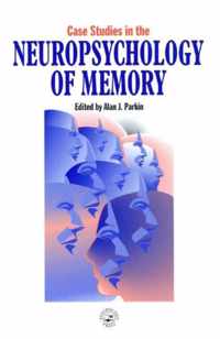 Case Studies in the Neuropsychology of Memory