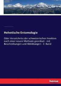 Helvetische Entomologie