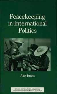 Peacekeeping in International Politics