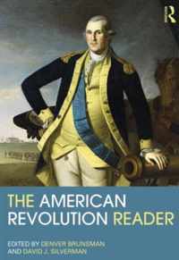 The American Revolution Reader