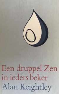 Een druppel Zen in ieders beker