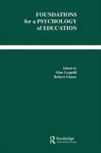 Foundations for A Psychology of Education