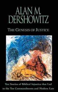 The Genesis of Justice