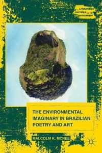 The Environmental Imaginary in Brazilian Poetry and Art