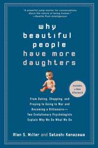 Why Beautiful People Have More Daughters