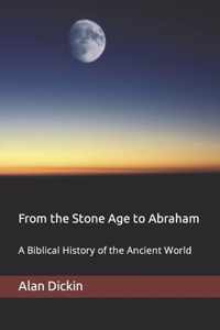 From the Stone Age to Abraham