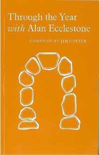 Through the Year with Alan Ecclestone