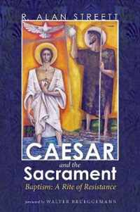 Caesar and the Sacrament