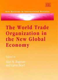 World Trade Organization in the New Global Economy