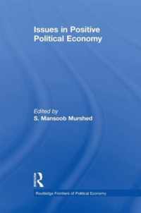 Issues in Positive Political Economy