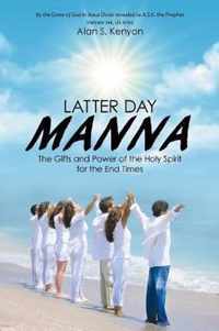 Latter Day Manna