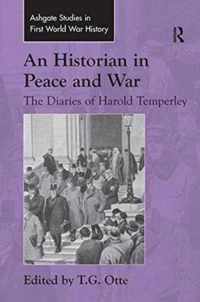 An Historian in Peace and War